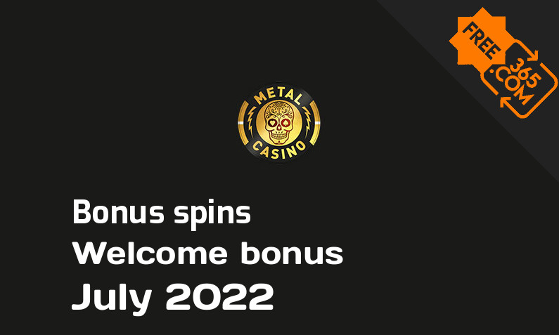 Metal Casino bonus spins, 50 extra spins