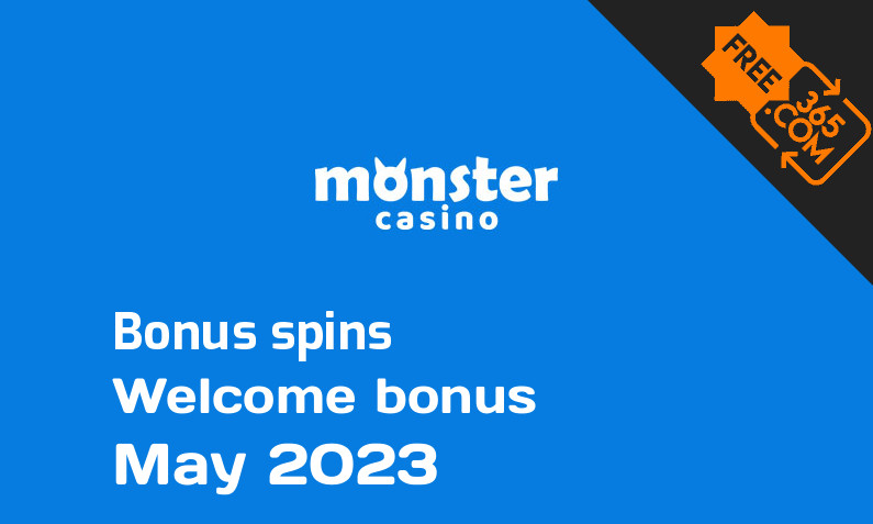 Monster Casino bonus spins May 2023, 250 bonus spins