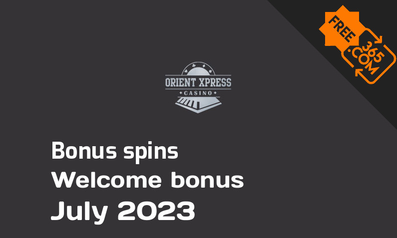 OrientXpress Casino extra bonus spins, 50 bonus spins