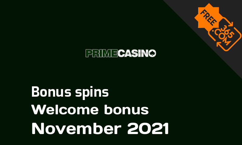 Prime Casino bonusspins November 2021, 100 bonus spins
