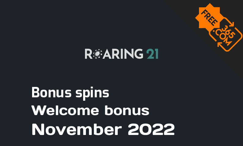 Roaring21 Casino bonus spins November 2022, 100 bonusspins
