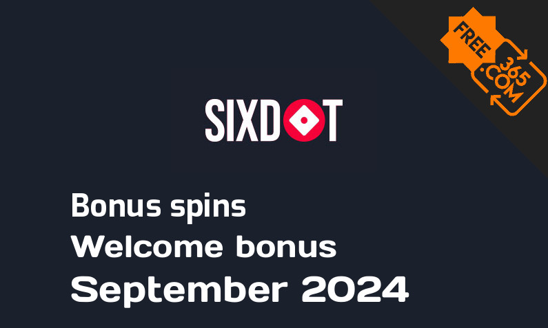 SixDot bonusspins September 2024, 400 bonus spins