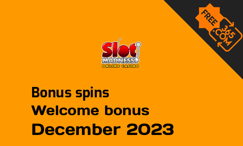 Slot Madness extra spins December 2023, 60 extra spins