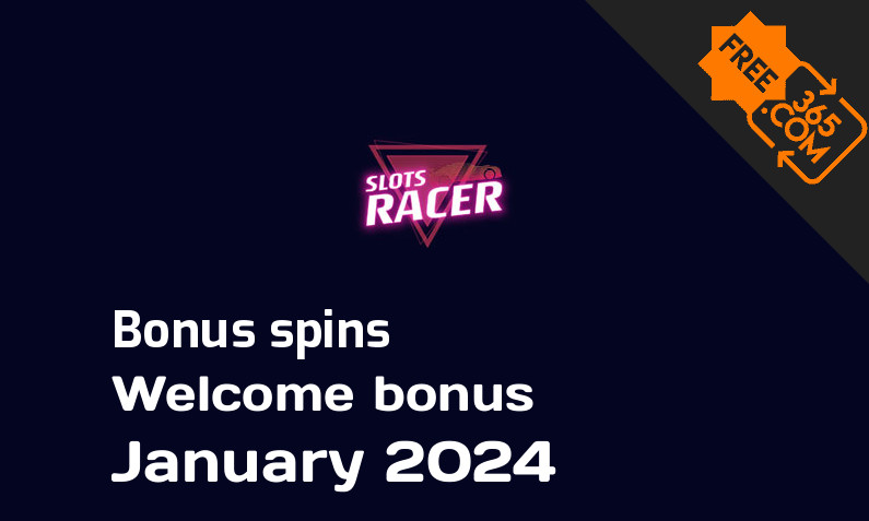 Slots Racer bonus spins January 2024, 500 extra spins