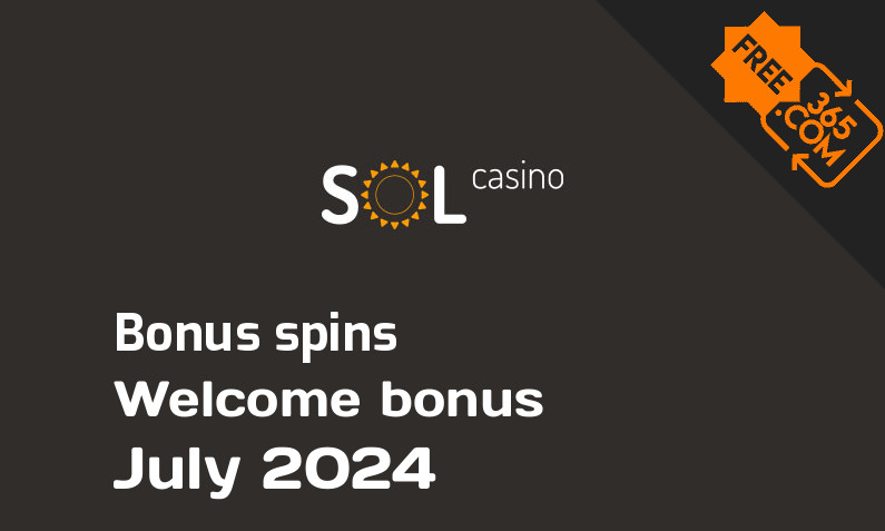 Sol Casino extra bonus spins July 2024, 500 bonusspins