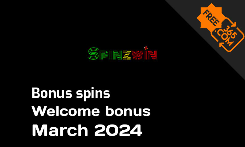Spinzwin Casino extra spins March 2024, 100 bonus spins
