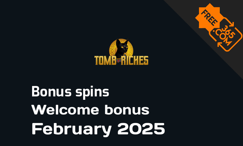 Tomb Riches extra spins February 2025, 200 spins