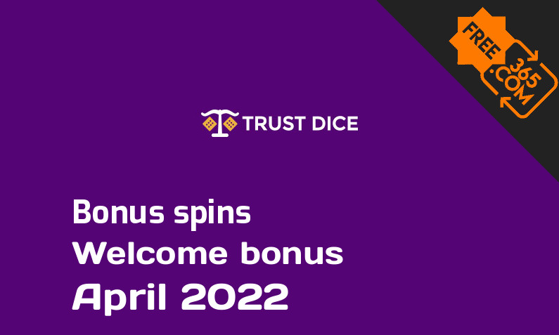 TrustDice bonus spins, 25 extra spins